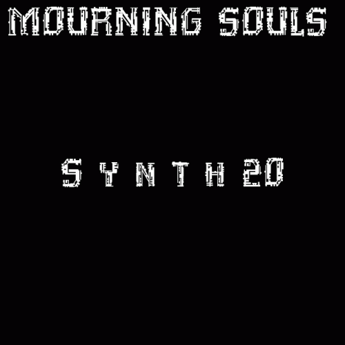 Mourning Souls : Synth 20